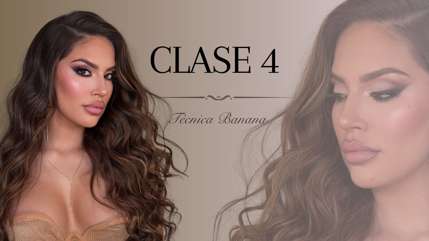 Clase 4 — Técnica Banana